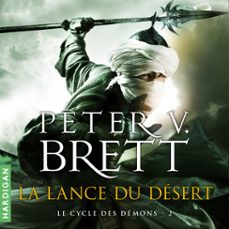 la lance du desert (audiolibro)-peter v. brett-9782374343631