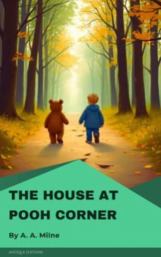 the house at pooh corner (ebook)-a. a. milne-9782379262531