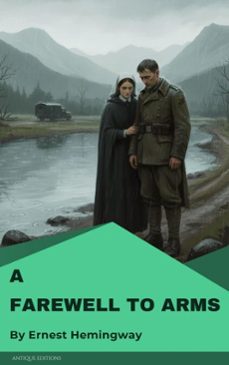 a farewell to arms (ebook)-ernest hemingway-9782379263231