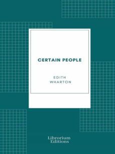 certain people (ebook)-edith wharton-9782383833031