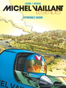 michel vaillant - legendes - tome 3 - effroyable saison (ebook)-denis lapiere-9782390602231