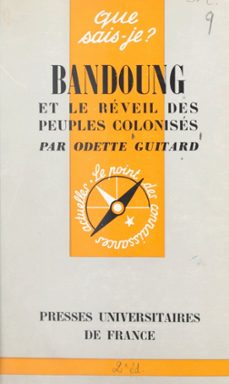 bandoung et le reveil des anciens colonises (ebook)-odette guitard-9782402302531
