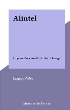 alintel (ebook)-jacques vallee-9782402324731