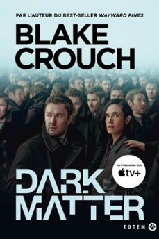 dark matter (ebook)-blake crouch-9782404027531