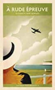 la saga des cazalet volume 2: a rude epreuve-9782710388531