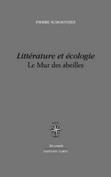 litterature et ecologie (ebook)-pierre schoentjes-9782714312631