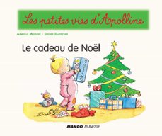 apolline - le cadeau de noel (ebook)-didier dufresne-9782740436431