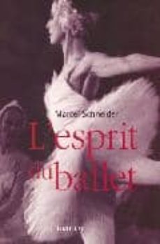 l esprit du ballet-marcel schneider-9782841002931