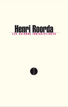 les saisons indisciplinees (ebook)-henri roorda-9782844856531