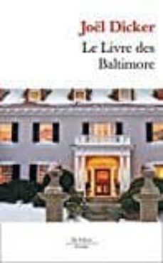 le livre des baltimore-joel dicker-9782877069731