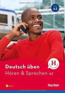 deutsch uben: horen & sprechen a2-9783196774931