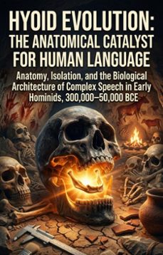 hyoid evolution: the anatomical catalyst for human language (ebook)-rebecca morland-9783565353231