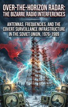 over-the-horizon radar: the bizarre radio interferences (ebook)-george o. chavez-9783565383931