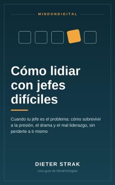 cómo lidiar con jefes difíciles-dieter strak-dieter strak-9783691116731