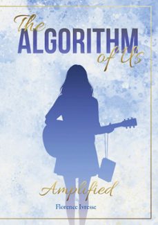 the algorithm of us: amplified (ebook)-florence ivresse-9783695785131