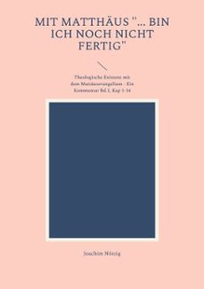 mit matthaus "... bin ich noch nicht fertig" (ebook)-9783758353031