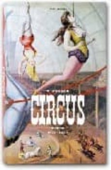 the circus, 1870-1950 (multilingual edition: german, french,engli sh)-dominique jando-linda granfield-9783822851531