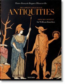 d'hancarville. the complete collection of antiquities from the ca binet of sir william hamilton-madeleine huwiler-9783836587631