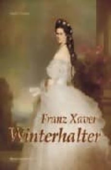 franz xaver winterhalter (1805-1873)-franz x. winterhalter-9783865682031