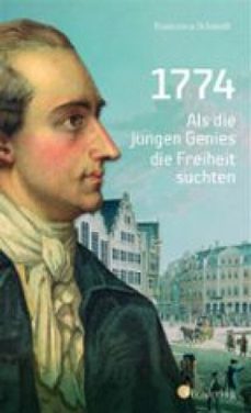 1774. als die jungen genies die freiheit suchten (ebook)-9783878009931