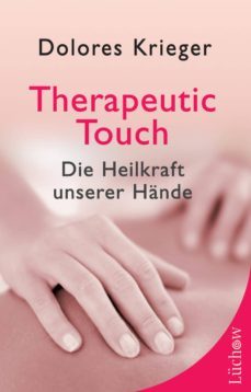 therapeutic touch (ebook)-dolores krieger-9783899016031