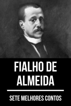 7 melhores contos de fialho de almeida (ebook)-fialho de almeida-august nemo-9783967990331