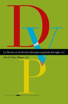la teoria en la ficcion literaria española del siglo xxi (ebook)-9783968694931