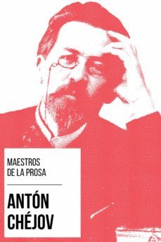 maestros de la prosa - anton chejov (ebook)-anton pavlovich chejov-9783969447031