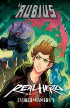 real hero. escuela de gamers 3-9786070759031
