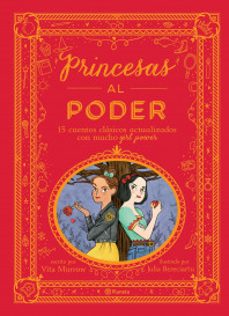 princesas al poder-vita y bereciartu, julia murrow-9786070761331
