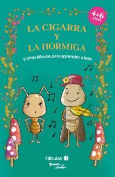 fabulas 3. la cigarra y la hormiga y otras fabulas para aprender a leer (ebook)-9786070788031