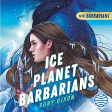 ice planet barbarians (audiolibro)-ruby dixon-9786070799631