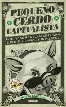 pequeño cerdo capitalista (ebook)-sofia macias-9786071115331