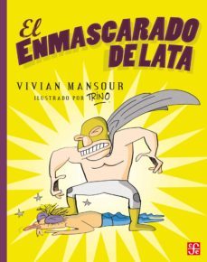 el enmascarado de lata (ebook)-9786071604231