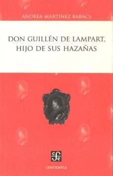 don guillen de lampart, hijo de sus hazañas-9786071609731