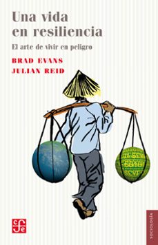 una vida en resiliencia (ebook)-brad evans-julian reid-9786071642431