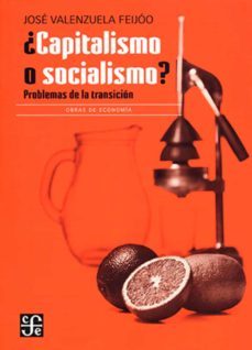 ¿capitalismo o socialismo?-9786071671431