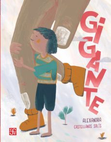 gigante (ebook)-alexandra castellanos solis-9786071672131