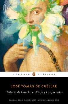 historia de chucho el ninfo y los fuereños (ebook)-9786073156431
