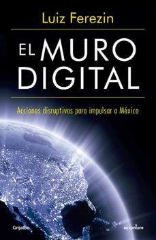el muro digital (ebook)-luis ferezin-9786073165631