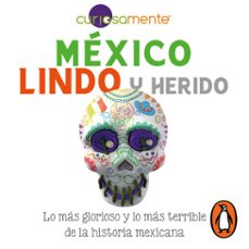 mexico lindo y herido (audiolibro)-9786073820431