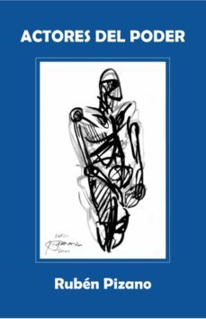 actores del poder (ebook)-ruben pizano-9786078427031
