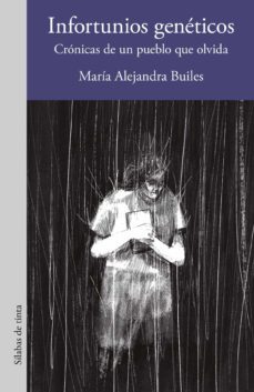 infortunios geneticos (ebook)-maria alejandra builes-9786287543331