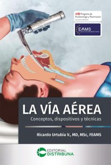 la vía aérea. conceptos, dispositivos y técnicas (ebook)-ricardo urtubia-9786287673731