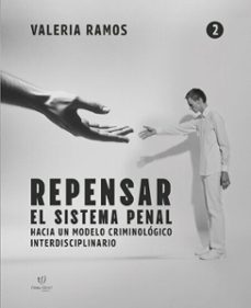 repensar el sistema penal - tomo 2 (ebook)-valeria ramos-9786313067831