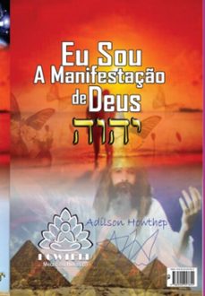sinopse do livro eu sou a manifestaço de deus (ebook)-howthep adílson-9786501202631