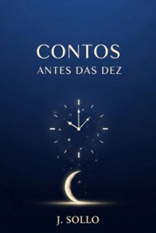 contos antes das dez (ebook)-j. sollo-9786501698731