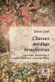 classes médias brasileiras-jana leal-9786525219431