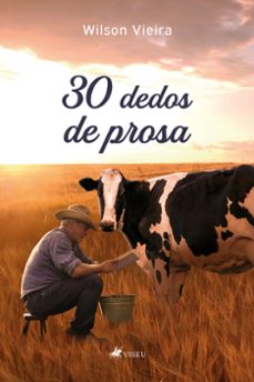30 dedos de prosa (ebook)-wilson vieira-9786525410531