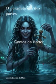 o pesadelo em dez partes (ebook)-magda bastos de melo-9786526651131
